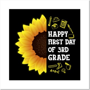 Happy First Day Of 3rd grade Sunflower Teacher Student Back To School Gift Posters and Art